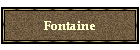 Fontaine